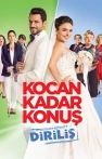 Kocan Kadar Konuş: Diriliş