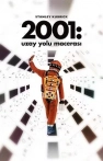 2001: Uzay Yolu Macerası