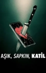 Aşık, Sapkın, Katil