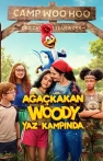 Ağaçkakan Woody Yaz Kampında