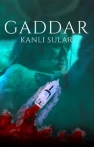 Gaddar: Kanlı Sular