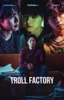 Troll Factory