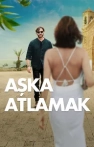 Aşka Atlamak