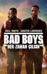 Bad Boys: Her Zaman Çılgın