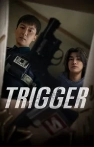 Trigger