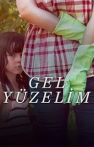 Gel Yüzelim