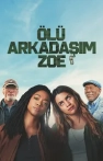 Ölü Arkadaşım Zoe