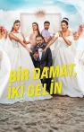 Bir Damat, İki Gelin