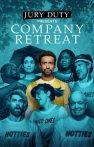 Jury Duty Presents: Company Retreat