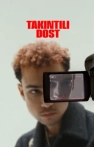 Takıntılı Dost