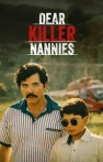 Dear Killer Nannies
