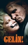 Gelin!