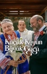 Küçük Köyün Büyük Gücü