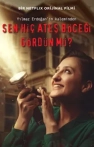 Sen Hiç Ateş Böceği Gördün mü?