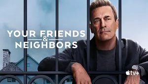 Your Friends and Neighbors 2. Sezon Banner